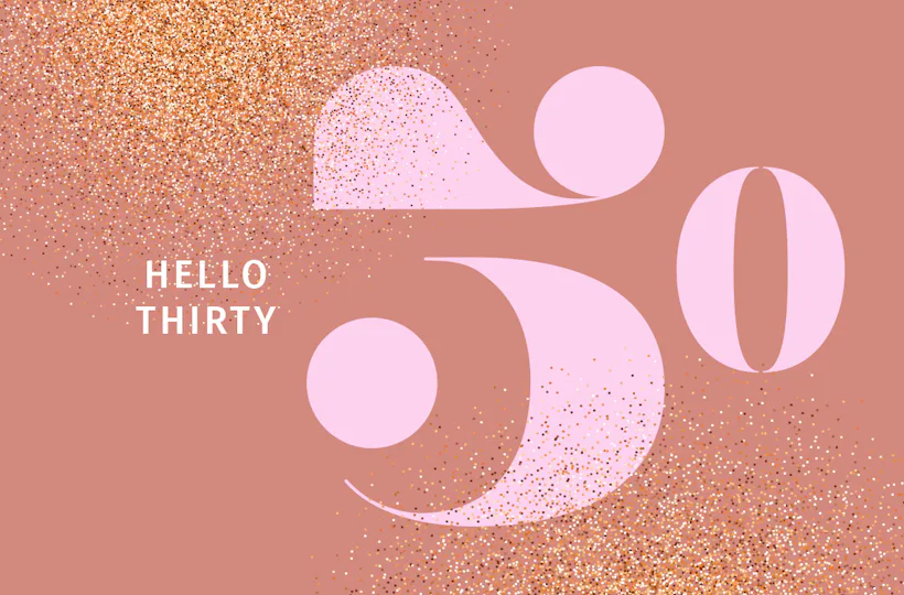Flexibles Geschenk 30. Geburtstag (Hello Thirty)